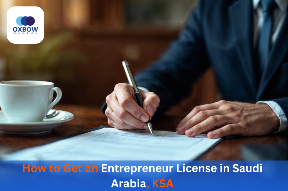 How to Get an Entrepreneur License in Saudi Arabia, KSA