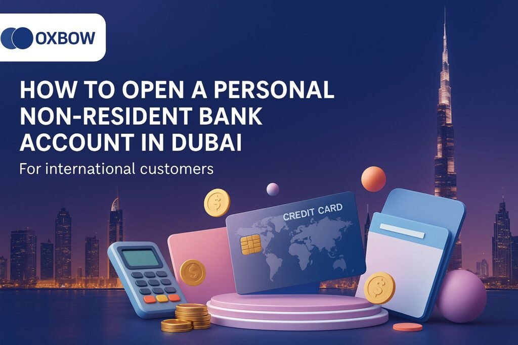 Open a Non-Resident Bank Account in UAE